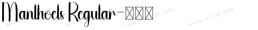 Manthoels Regular字体转换